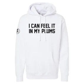 I Can Feel It In My Plums Hoodie